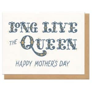long live the queen happy mother's day greeting card from frog and toad - greeting cards for sale online