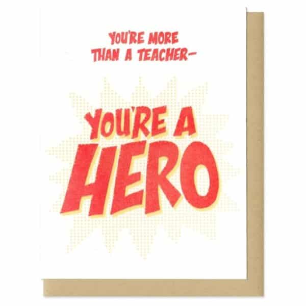 you're more than a teacher you're a hero greeting card from frog and toad - greeting cards for sale online