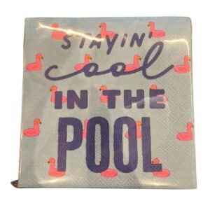 stay cool in the pool napkins
